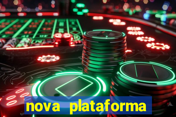 nova plataforma pagando muito